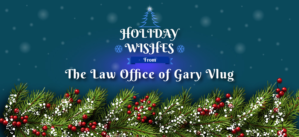 Season's Greetings from The Law Office of Gary Vlug