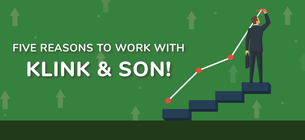 Why You Should Choose Klink & Son!