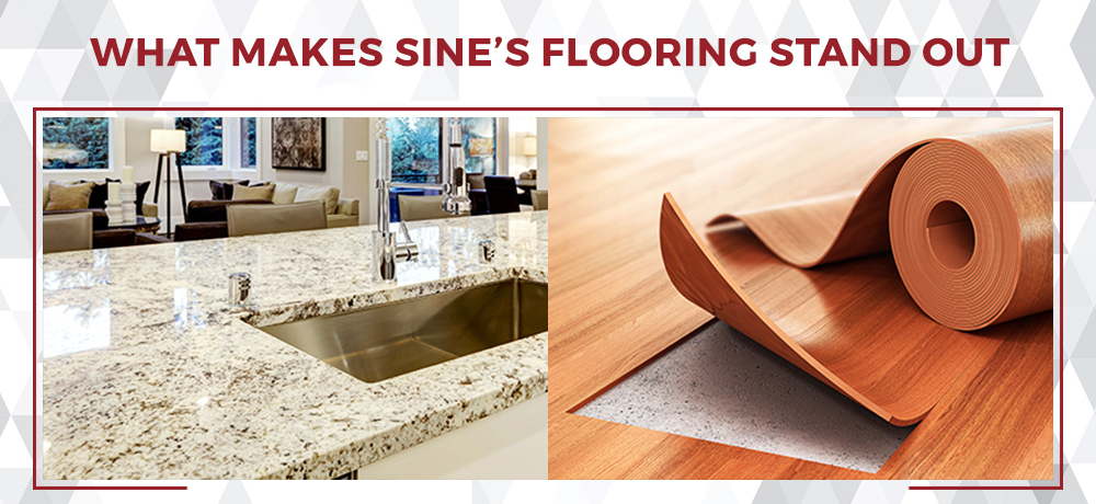 What Makes Sine’s Flooring Stand Out