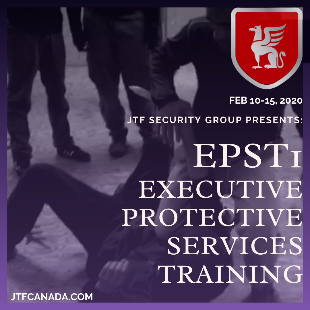 EPST1 Executive Protective Services Training by JTFSecurity Group